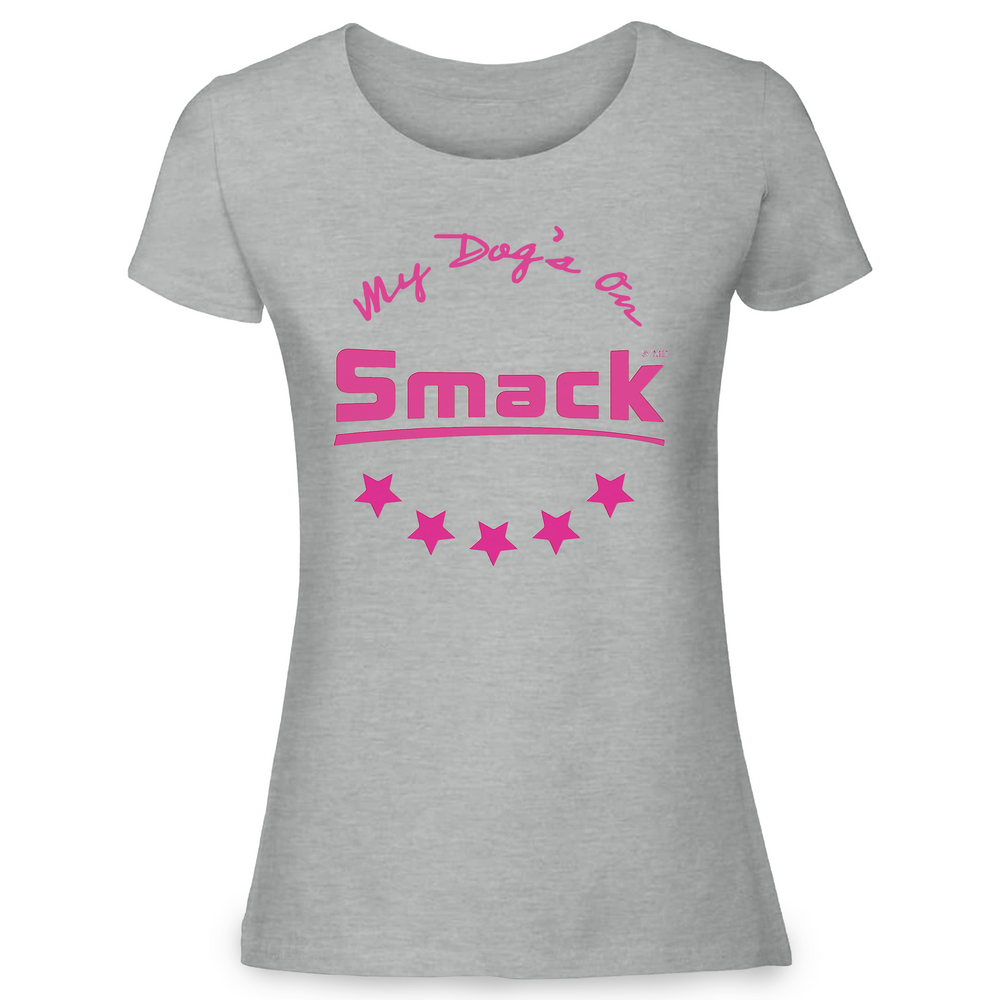 My Dog's on Smack™ T-Shirt - Ladies - Sport Grey